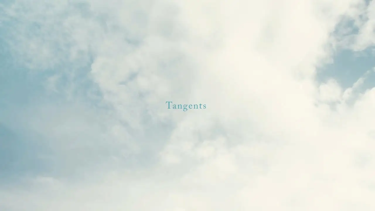 Tangents - Short Film